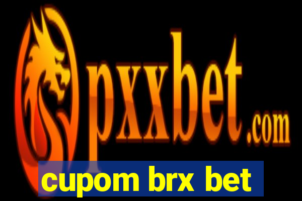 cupom brx bet